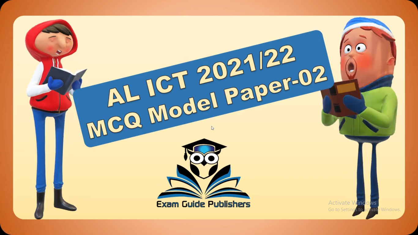 AL ICT” Special MCQ Model Paper 2 | 2021/22